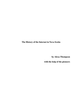 The History of the Internet in Nova Scotia by Alexa Thompson with The