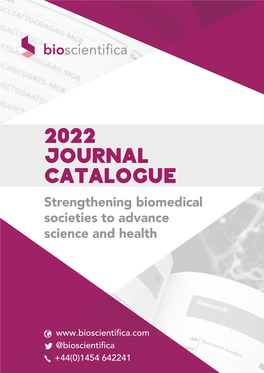 2022 JOURNAL CATALOGUE Strengthening Biomedical Societies to Advance Science and Health