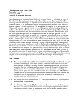 “The Kingdom of the Lord Christ” Revelation 11:15-19 January 4, 2009 the Rev
