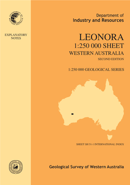 Explanatory Notes on the Leonora 1:250 000 Geological Sheet, Western Australia (Second Edition) by A
