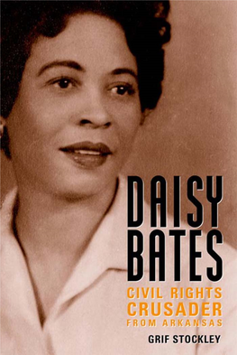 Daisy Bates: Civil Rights Crusader from Arkansas (Margaret Walker