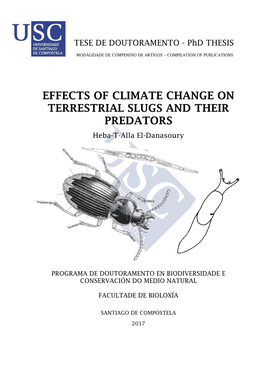 EFFECTS of CLIMATE CHANGE on TERRESTRIAL SLUGS and THEIR PREDATORS Heba-T-Alla El-Danasoury