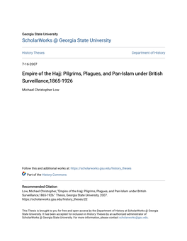 Pilgrims, Plagues, and Pan-Islam Under British Surveillance,1865-1926