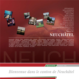 Bienvenue Dans Le Canton De Neuchâtel Bienvenue Dans Le Canton De Neuchâtel Neuchâtel