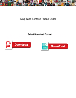 King Taco Fontana Phone Order