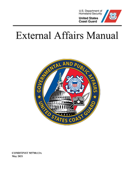 Coast Guard External Affairs Manual, Comdtinst M5700.13A