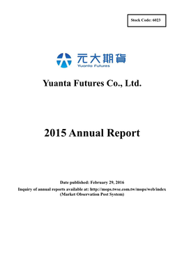 Yuanta Futures Co., Ltd. 2015 Annual Report