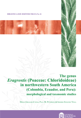 Eragrostis (Poaceae: Chloridoideae) in Northwestern South America (Colombia, Ecuador, and Peru): Morphological and Taxonomic Studies