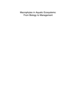Macrophytes in Aquatic Ecosystems: from Biology to Management Developments in Hydrobiology 190
