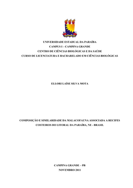 Universidade Estadual Da Paraíba Campus I – Campina Grande Centro De Ciências Biológicas E Da Saúde Curso De Licenciatura E Bacharelado Em Ciências Biológicas