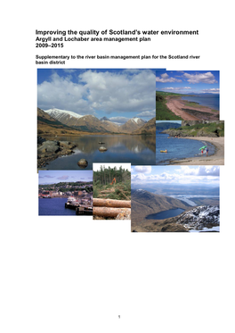 Argyll and Lochaber Area Management Plan Overview