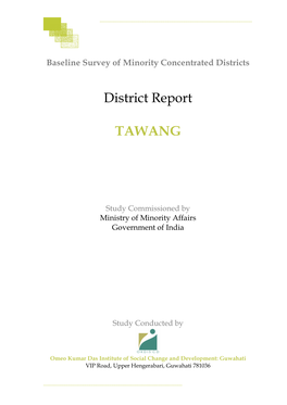 District Report TAWANG