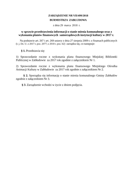 W Sprawie Przedstawienia Informacji O Stanie Mienia Komunalnego Oraz Z Wykonania Planów Finansowych Samorządowych Instytucji Kultury W 2017 R