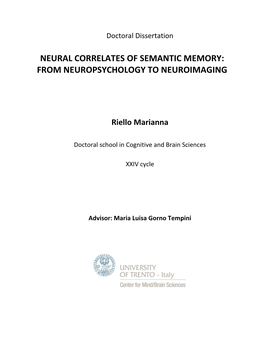 Neural Correlates of Semantic Memory: from Neuropsychology to Neuroimaging