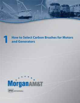 How to Select Carbon Brushes for Motors and Generators