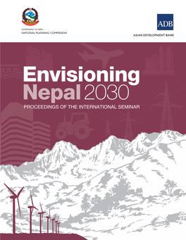 Envisioning Nepal 2030: Proceedings of the International Seminar