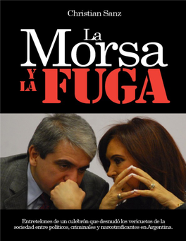 La Morsa Y La Fuga