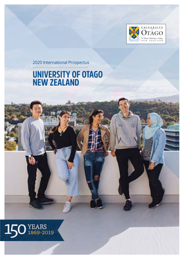 University of Otago New Zealand | 2020 International Prospectus