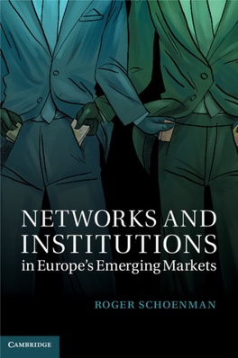 Networks and Institutions in Europe's Emerging Markets