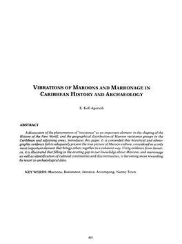 Vibrations of Maroons and Marronage in Caribbean History and Archaeology