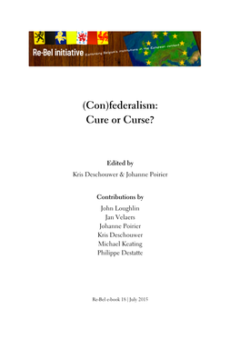 (Con)Federalism: Cure Or Curse?