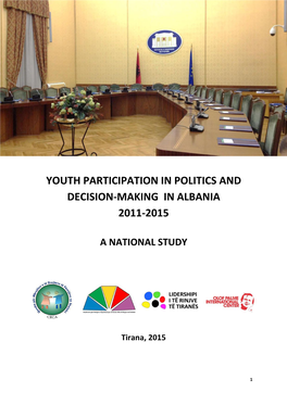 Youth Participation in Politics and Decision-Making in Albania 2011-2015