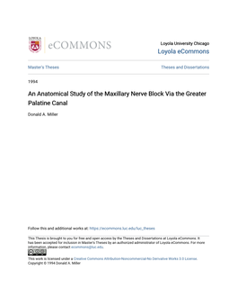 An Anatomical Study of the Maxillary Nerve Block Via the Greater Palatine Canal