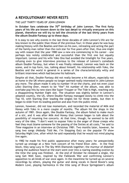 A REVOLUTIONARY NEVER RESTS the LAST THIRTY YEARS of JOHN LENNON in October Fans Celebrate the 70Th Birthday of John Lennon