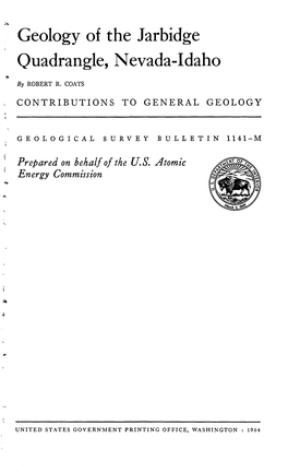 Geology of the Jarbidge Quadrangle, Nevada-Idaho