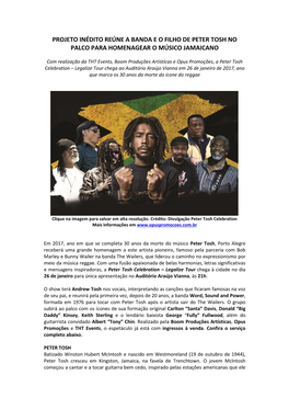 Projeto Inédito Reúne a Banda E O Filho De Peter Tosh No Palco Para Homenagear O Músico Jamaicano