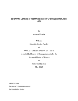 GENERATING MEMBERS of a SOFTWARE PRODUCT LINE USING COMBINATORY LOGIC by Armend Hoxha a Thesis Submitted to the Faculty of WORC