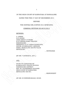 1 in the HIGH COURT of KARNATAKA at BANGALORE DATED THIS the 3Rd DAY of DECEMBER 2013 BEFORE the HON'ble MR.JUSTICE H.S. KEMP