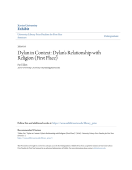 Dylan's Relationship with Religion (First Place) Pat Tilden Xavier University, Cincinnati, OH, Tildenp@Xavier.Edu