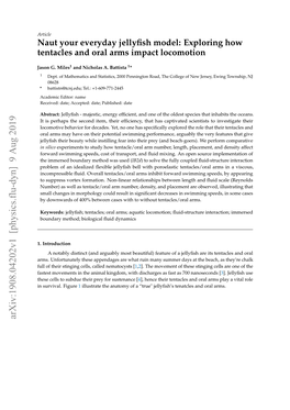 Naut Your Everyday Jellyfish Model: Exploring How Tentacles and Oral Arms Impact Locomotion