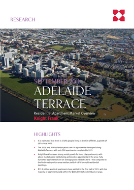 ADELAIDE TERRACE Residential Apartment Market Overview