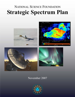 NATIONAL SCIENCE FOUNDATION Strategic Spectrum Plan