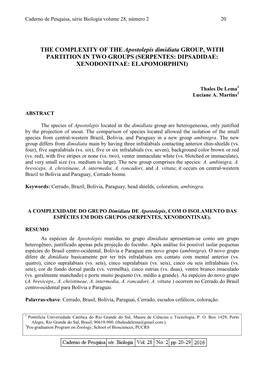 THE COMPLEXITY of the Apostolepis Dimidiata GROUP, with PARTITION in TWO GROUPS (SERPENTES: DIPSADIDAE: XENODONTINAE: ELAPOMORPHINI)