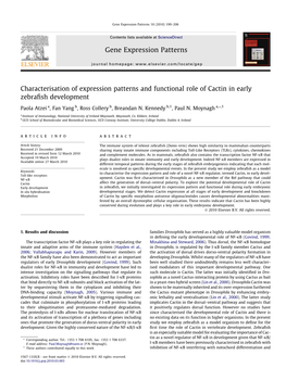 Characterisation of Expression Patterns and Functional Role of Cactin in Early Zebraﬁsh Development