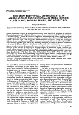 FIVE GREAT NEOTROPICAL ORNITHOLOGISTS: an APPRECIATION of EUGENE EISENMANN, MARIA KOEPCKE, Claes OLROG, RODULFO Phllippi, and HELMUT SICK