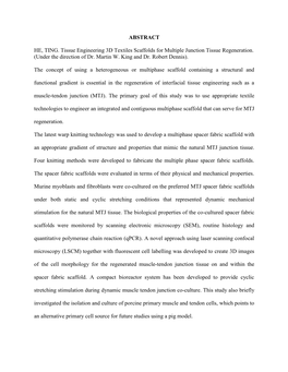 ABSTRACT HE, TING. Tissue Engineering 3D Textiles Scaffolds