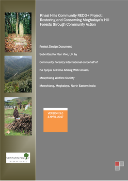 Khasi Hills Community REDD+ Project: Restoring and Conserving Meghalaya’S Hill Forests Through Community Action