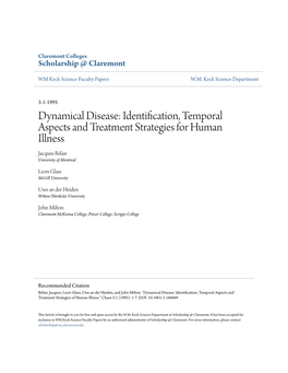 Dynamical Disease: Identification, Temporal Aspects and Treatment Strategies for Human Illness Jacques Bélair University of Montreal