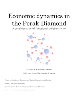 Economic Dynamics in the Perak Diamond a Consideration of Functional Polycentricity