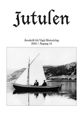 Årsskrift Frå Vågå Historielag 2010 / Årgang 14 Jutulen