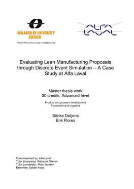 Evaluating Lean Manufacturing Proposals Through Discrete Event Simulation – a Case Study at Alfa Laval