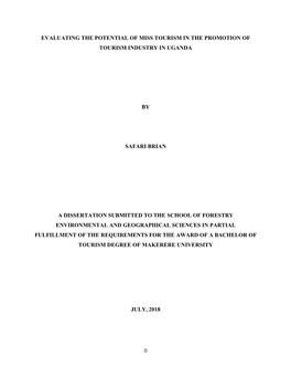 Evaluating the Potential of Miss Tourism in the Promotion of Tourism Industry in Uganda