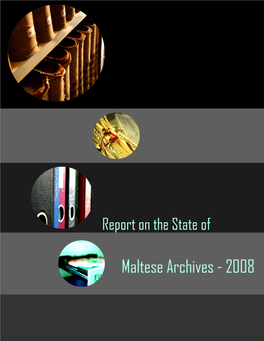 Report on the State of Maltese Archives