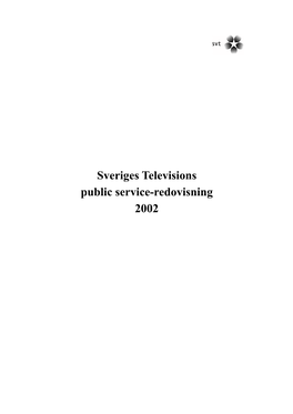 Sveriges Televisions Public Service-Redovisning 2002