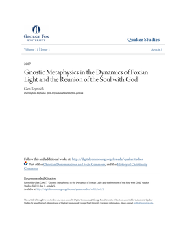 Gnostic Metaphysics in the Dynamics of Foxian Light and the Reunion of the Soul with God Glen Reynolds Darlington, England, Glen.Reynolds@Darlington.Gov.Uk