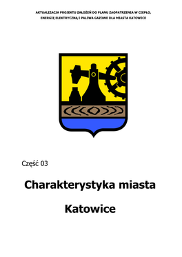 Charakterystyka Miasta Katowice